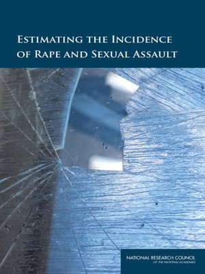 cover image of Estimating the Incidence of Rape and Sexual Assault